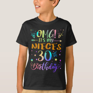 Omg Its My Nieces 30th Birthday Sweet 30 Years Old T-Shirt