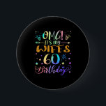 Omg Its My Wifes 60th Birthday Sweet 60 Years Old  6 Cm Round Badge<br><div class="desc">Omg Its My Wifes 60th Birthday Sweet 60 Years Old</div>
