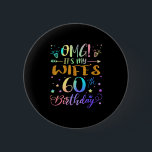 Omg Its My Wifes 60th Birthday Sweet 60 Years Old  6 Cm Round Badge<br><div class="desc">Omg Its My Wifes 60th Birthday Sweet 60 Years Old</div>