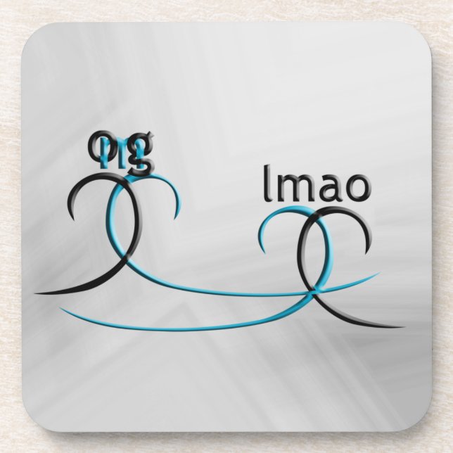 OMG! lmao Coaster (Front)