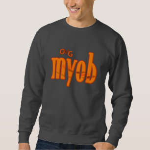 OMG! myob Sweatshirt