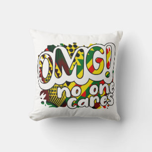 OMG No One Cares Modern Cool Text and Photo Cushion