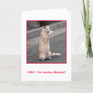 OMG:  Not Another Birthday! Card