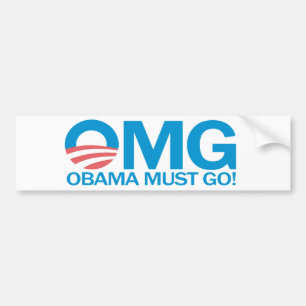 OMG Obama Must Go! Bumper Sticker