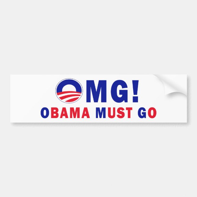 OMG! Obama Must Go! Bumper Sticker (Front)