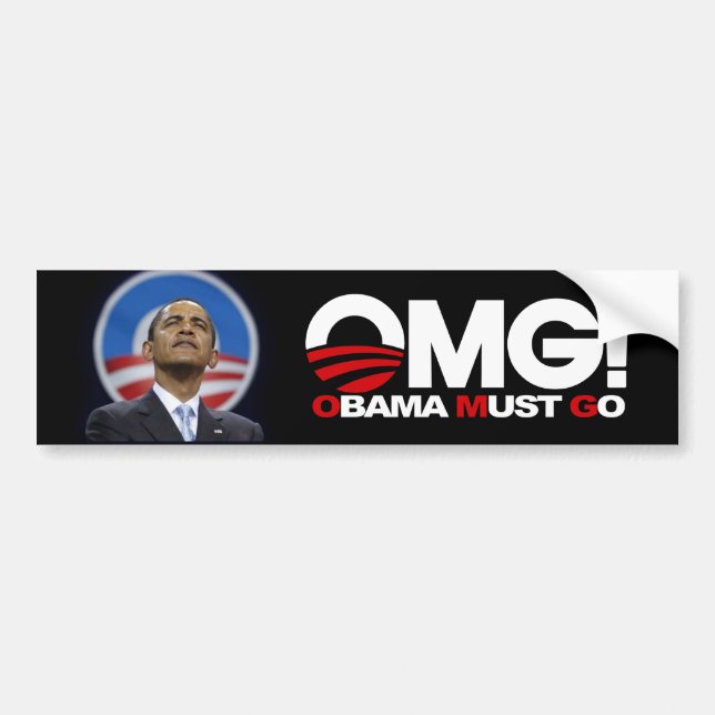 OMG! Obama Must Go Bumper Sticker (Front)