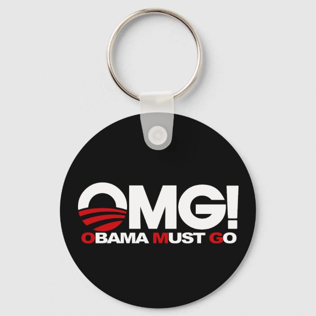 OMG! Obama Must Go Key Ring (Front)