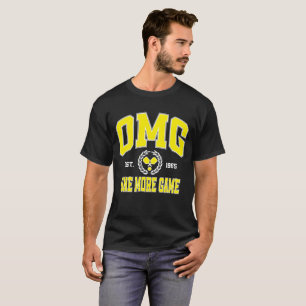 Omg One More Game Funny Pickleball Player Quote T-Shirt