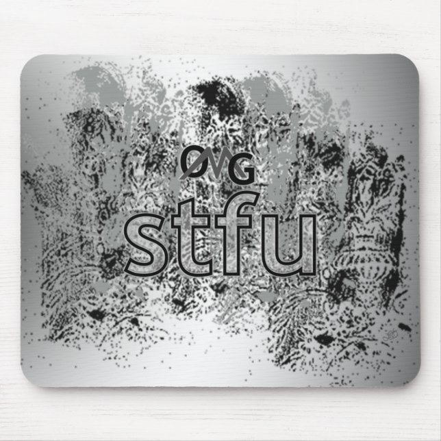 OMG! stfu Mouse Pad (Front)