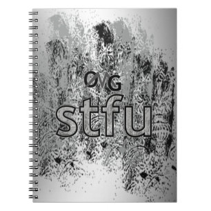 OMG! stfu Spiral Notebook