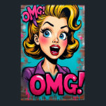 OMG! Street Queen Poster<br><div class="desc">"OMG! Street Queen" is a bold celebration of graffiti culture and pop art nostalgia — a visual explosion that captures attitude, energy, and colour in perfect harmony. This striking 24x36 inch poster features a comic book–style girl shouting “OMG!” in a dynamic speech bubble, set against a vibrant graffiti wall layered...</div>