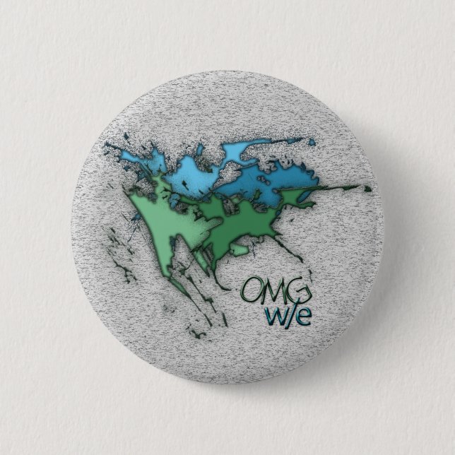 OMG! w/e 6 Cm Round Badge (Front)