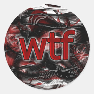 OMG! wtf Classic Round Sticker