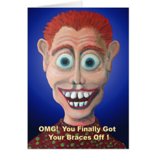 OMG! You Finally Got Your Braces Off!