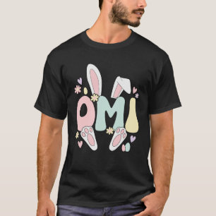Omi Grandmother Easter Bunny Omi Grandma Easter Da T-Shirt