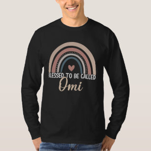 Omi Mother s Day Blessed To Be Called Omi Rainbow T-Shirt