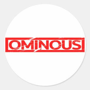 Ominous Stamp Classic Round Sticker