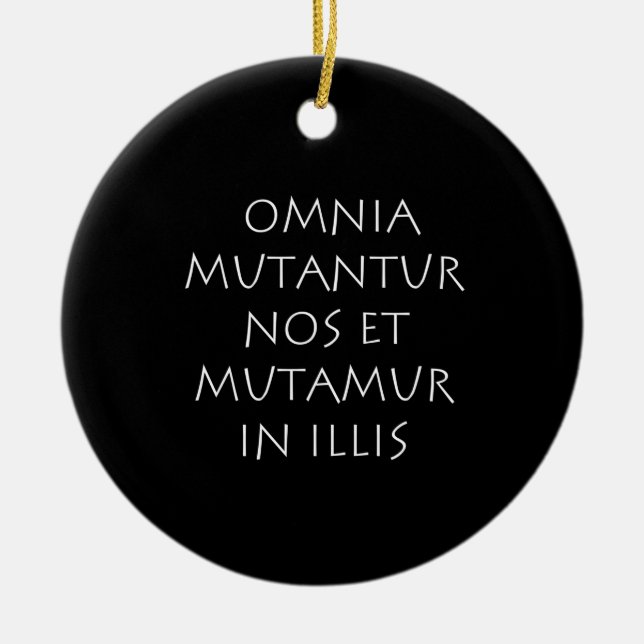 Omnia mutantur nos et mutamur in illis ceramic tree decoration (Front)