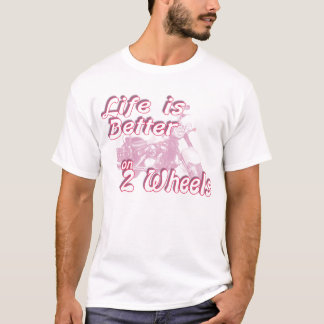 on 2 wheels T-Shirt