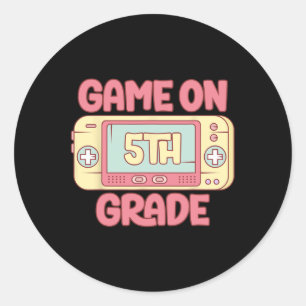 On 5th Grade Cool Video Game Back To School Kids B Classic Round Sticker