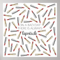 "On a Bad Day, There's Always Lipstick"