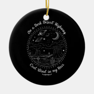 On A Dark Desert Highway Travel Mountain Camping  Ceramic Tree Decoration