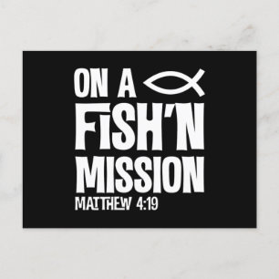 On A Fishing Mission Matthew 4 19 Fisher Of Men Postcard