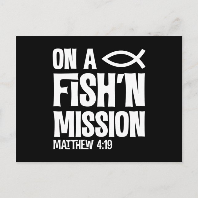 On A Fishing Mission Matthew 4 19 Fisher Of Men  Postcard (Front)