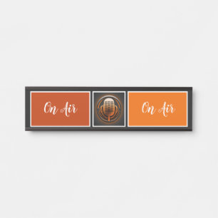 On Air Podcaster, Retro Podcast Door Sign