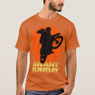 On Any Sunday T-Shirt