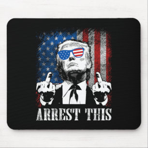 (on Back) Arrest This Trump 2025 Us American Flag Mouse Pad
