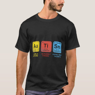 (on back) autism awareness periodic table asd wome T-Shirt