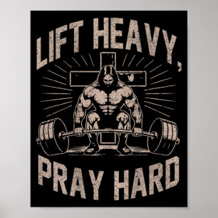 (on Back) Christian Workout Lift Heavy Pray Hard J Poster