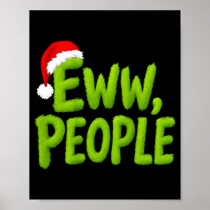 On Back Eww People Santa Hat Green Funny Christmas Poster