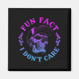 (on Back) Fun Fact I Dont Care, Funny Skeleton Sar Magnet