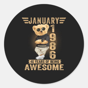 (on Back) January 40th Birthday Men Women 1986 Ted Classic Round Sticker