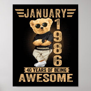 (on Back) January 40th Birthday Men Women 1986 Ted Poster