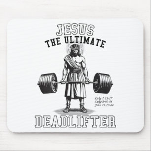 (on Back) Jesus The Deadlifter Jesus Deadlifting  Mouse Pad
