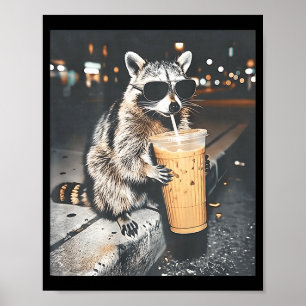 (on back) raccoon drinking iced coffee funny anima poster