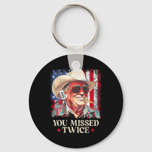 (on Ck) You Missed Twice Western Cowboy Trump 2024 Key Ring