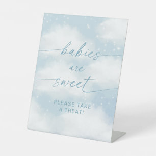 On Cloud 9 Babies Are Sweet Vibrant Blue Pedestal Sign