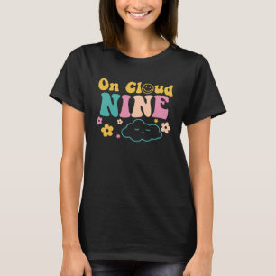 On Cloud Nine Years Old Happy Birthday For Kids Bo T-Shirt