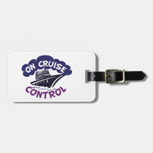 On Cruise Control Vacation Ship Luggage Tag