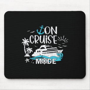 On Cruise Mode Family Vacation Matching Ferry Crui Mouse Pad