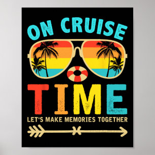 On Cruise Time Cruise Squad Summer Vacation Matchi Poster