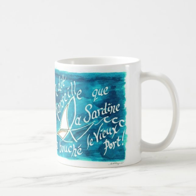 On Dit a Marseille...Mug Coffee Mug (Right)