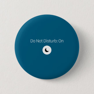 On Don' Disturb Antisocial Introvert 6 Cm Round Badge