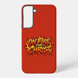 On fire for Christ Samsung Galaxy Case