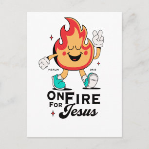 On Fire For Jesus Psalm 34:5 Cute Flame Character Postcard