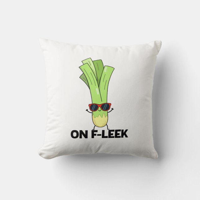 On Fleek Funny Veggie Leek Pun  Cushion (Front)